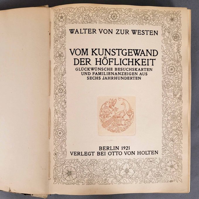 Los 43: ZUR WESTEN, Walter von: Vom Kunstgewand der Höflichkeit - Glückwünsche, Besuchskarten und Familienanzeigen aus sechs Jahrhunderten