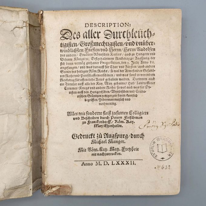 Los 1: FLEISCHMANN, Peter: Description: Des….erstgehaltenen Reichstag in Augsburg…den 3. Julii Anno 82