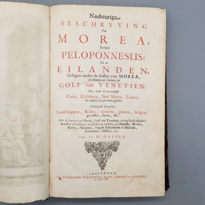 Los 19: DAPPER, Olfert: Naukeurische Beschreibung von Morea, Erinnerungen an den Peloponnes In Eilanden, unter der Küste von Morea, im Inneren und im Gebäude des Golf von Venetien