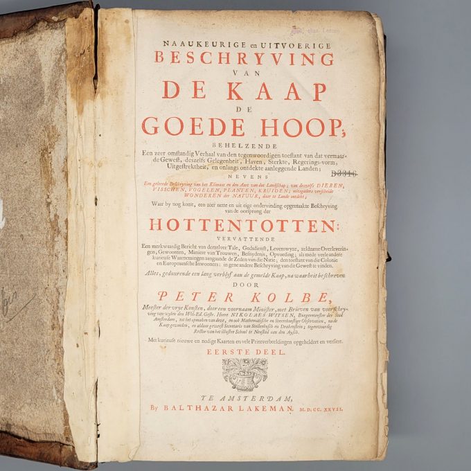 Los 42: KOLBE, Peter: Naaukeurige en uitvoerige Beschryving van de Kaap de Goede Hoop…