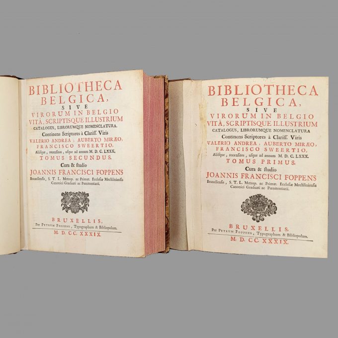 Los 43: FOPPENS, Johannes Franciscus: Bibliotheca Belgica sive virorum in Belgio vita scritique illustrium---