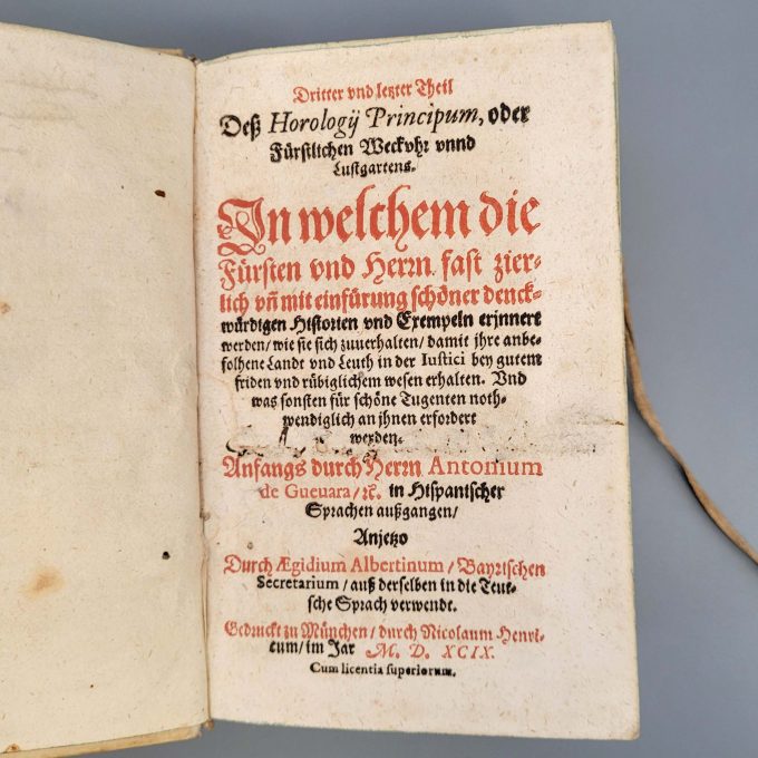 Los 45: GUEVARA, Antonio de: Dritter und letzter Theil des Horologii principum, oder fürstlichen Weckuhr und Lustgartens