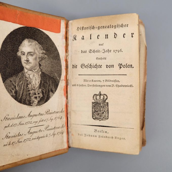 Los 52: Historisch-genealogischer Kalender auf das Schalt-Jahr 1796 : Enthält die Geschichte von Polen. Mit 2 Karten, 7 Bildnissen, und 6 histor. Vorstellungen von D. Chodowiecki