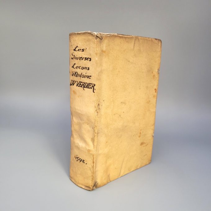 Los 8: DU VERDIER, Antoine: Les diverses lecons, suyvans celles de Pierre Messie. Contenans plusieurs histoires, discours & faicts memorables, recueillis des auteurs grecs, latins, & italiens – Bild 2